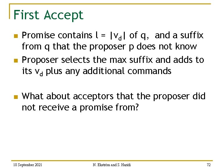 First Accept n n n Promise contains l = |vd| of q, and a