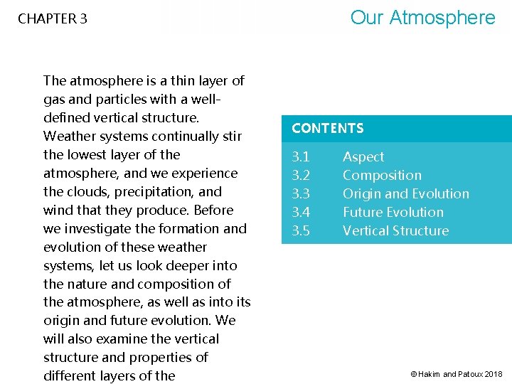 Our Atmosphere Chapter 3 The Atmosphere Is A