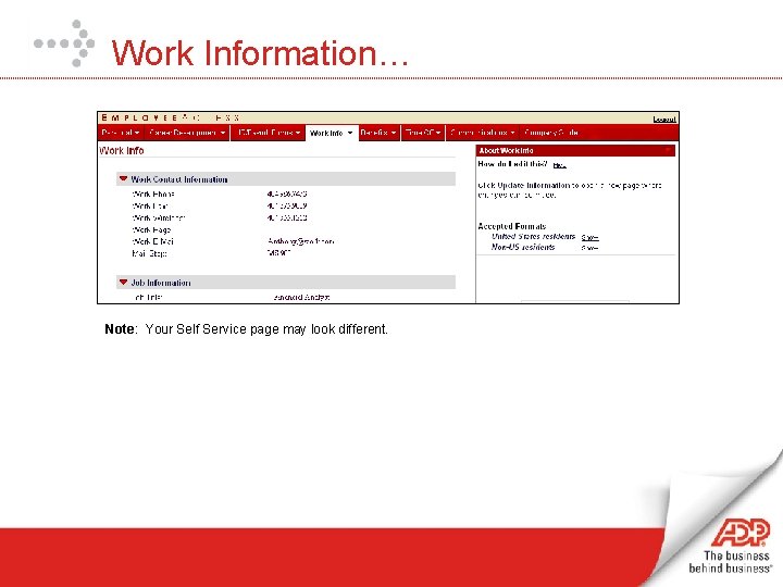 Work Information… Note: Your Self Service page may look different. 