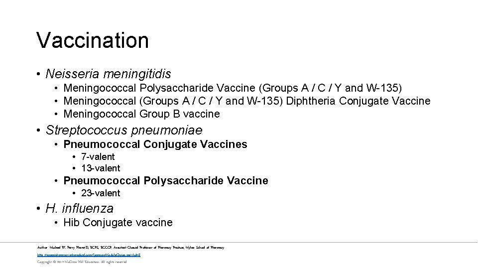 Vaccination • Neisseria meningitidis • Meningococcal Polysaccharide Vaccine (Groups A / C / Y