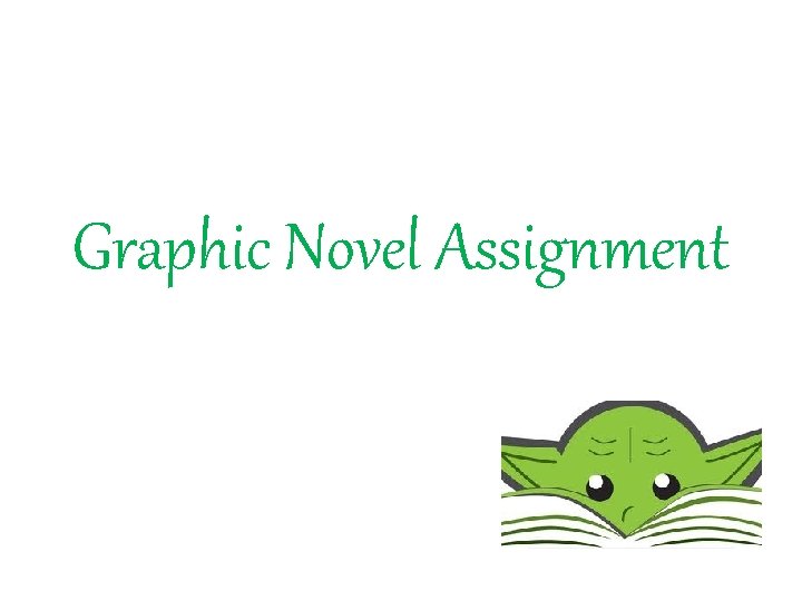 Graphic Novel Assignment 