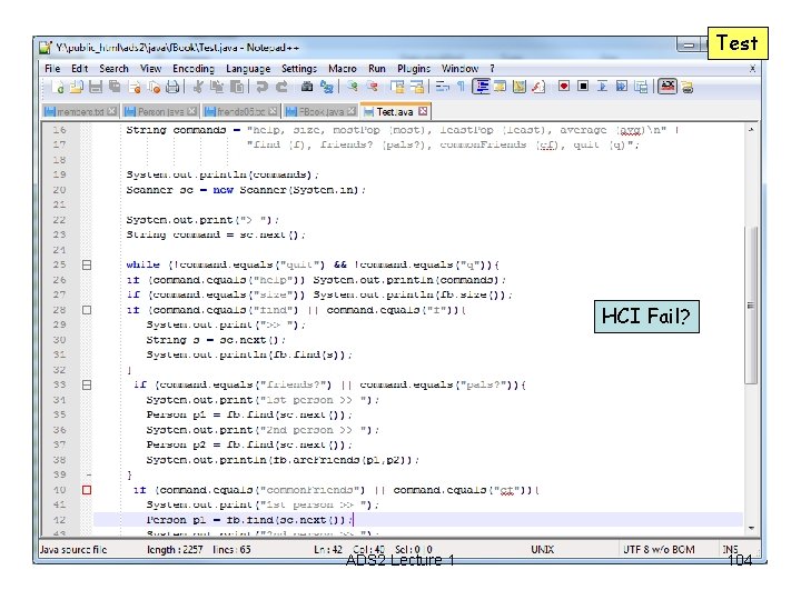 Test HCI Fail? ADS 2 Lecture 1 104 