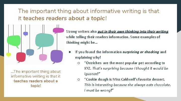 Informative Writing Informative writing is about communicating research