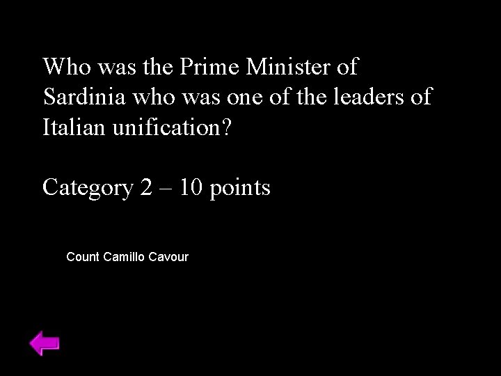 Who was the Prime Minister of Sardinia who was one of the leaders of