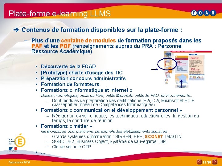 Plate-forme e-learning LLMS è Contenus de formation disponibles sur la plate-forme : – Plus