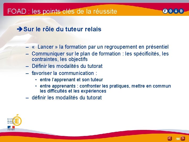 FOAD : les points clés de la réussite èSur le rôle du tuteur relais