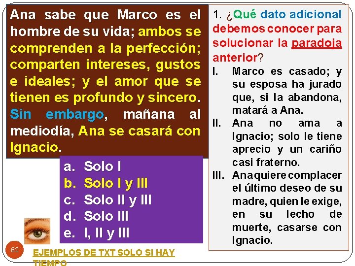 Ana sabe que Marco es el hombre de su vida; ambos se comprenden a