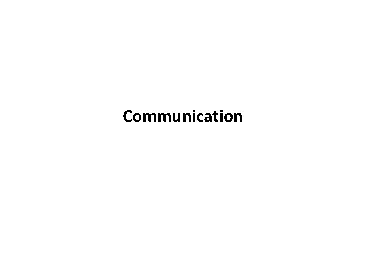 Communication 