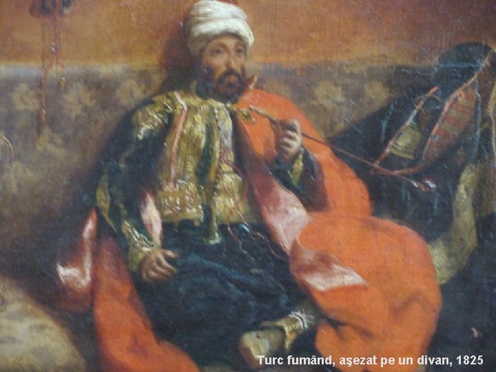 Turc fumând, aşezat pe un divan, 1825 