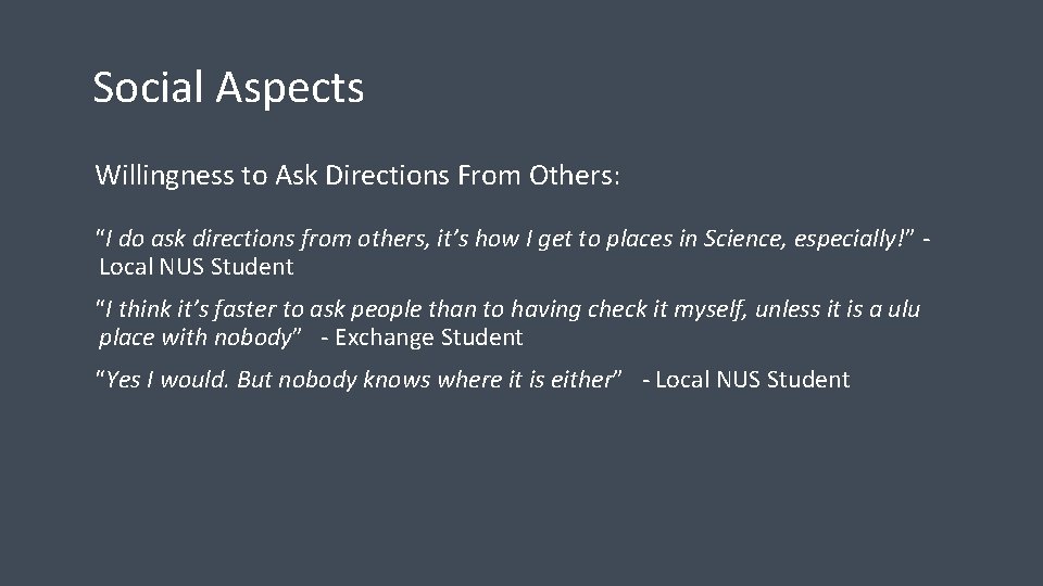 Social Aspects Willingness to Ask Directions From Others: “I do ask directions from others, Social Aspects Willingness to Ask Directions From Others: “I do ask directions from others,