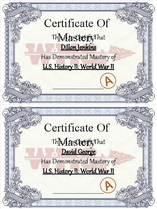 Certificate Of This is to Certify That Mastery Dillon Jenkins Has Demonstrated Mastery of