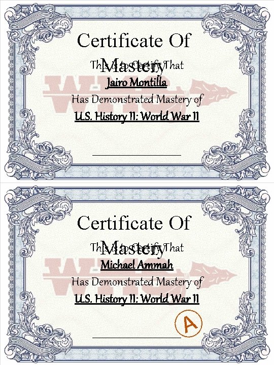 Certificate Of This is to Certify That Mastery Jairo Montilla Has Demonstrated Mastery of