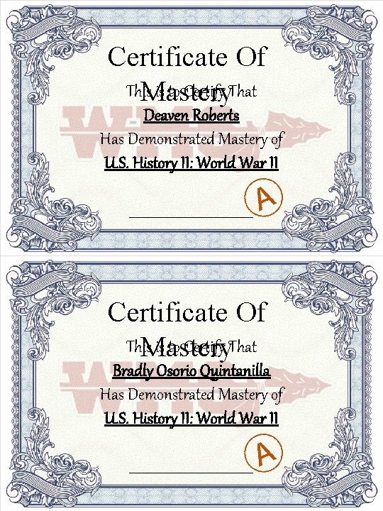 Certificate Of This is to Certify That Mastery Deaven Roberts Has Demonstrated Mastery of