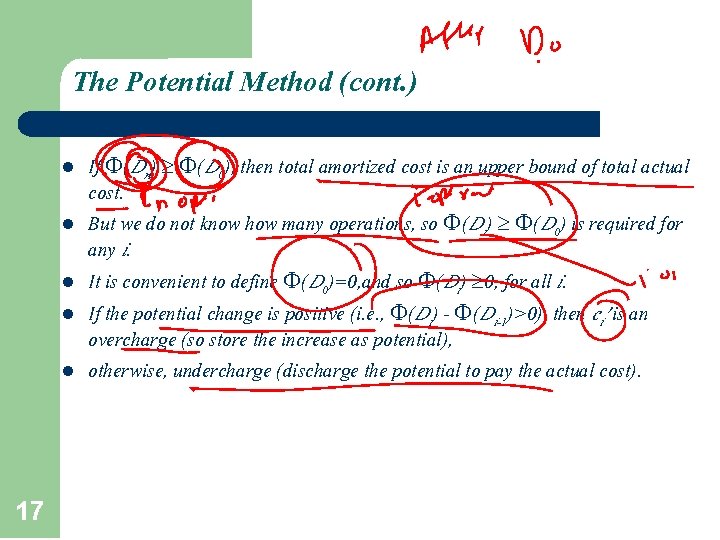 The Potential Method (cont. ) l l l 17 If (Dn) (D 0), then