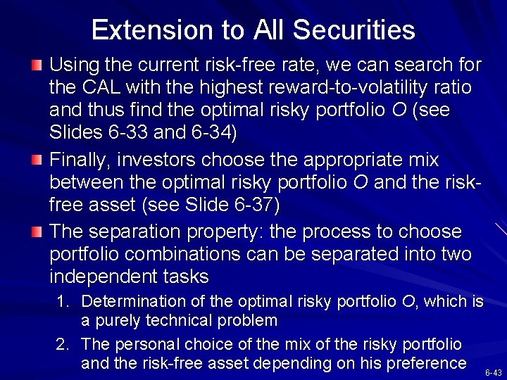 Extension to All Securities Using the current risk-free rate, we can search for the