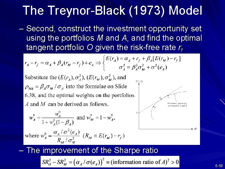 The Treynor-Black (1973) Model – Second, construct the investment opportunity set using the portfolios