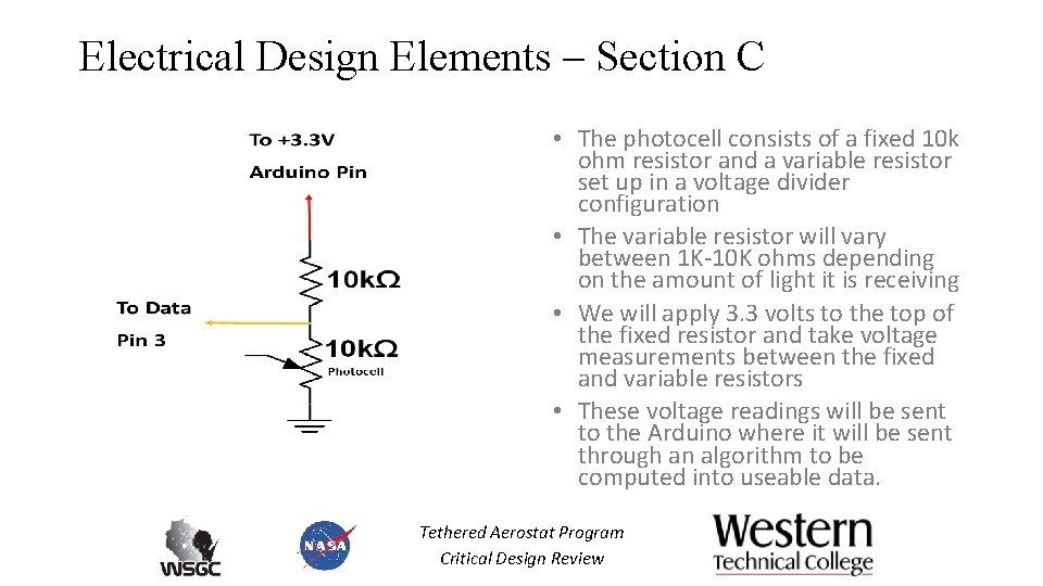 Electrical Design Elements – Section C • The photocell consists of a fixed 10