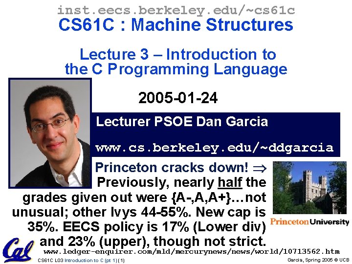 inst. eecs. berkeley. edu/~cs 61 c CS 61 C : Machine Structures Lecture 3