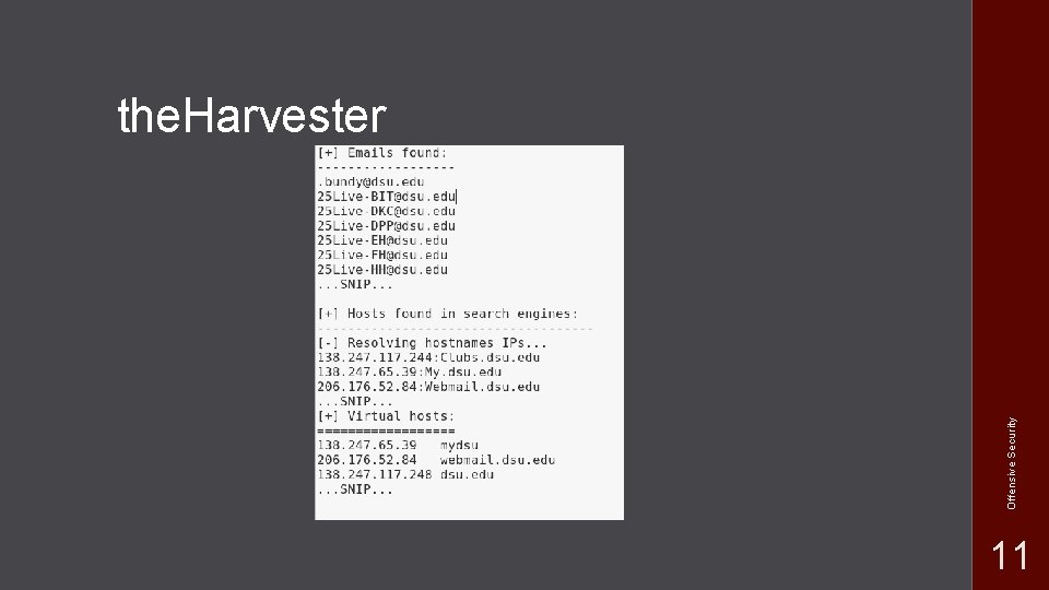 Offensive Security the. Harvester 11 