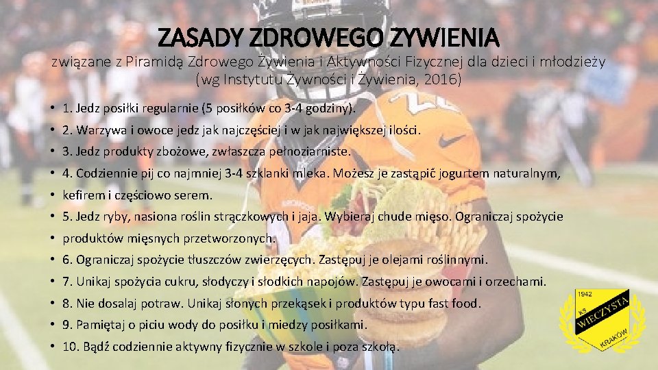 ZASADY ZDROWEGO Z YWIENIA związane z Piramida Zdrowego Żywienia i Aktywności Fizycznej dla dzieci