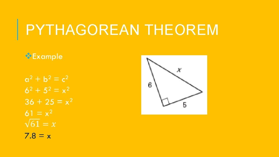 PYTHAGOREAN THEOREM 