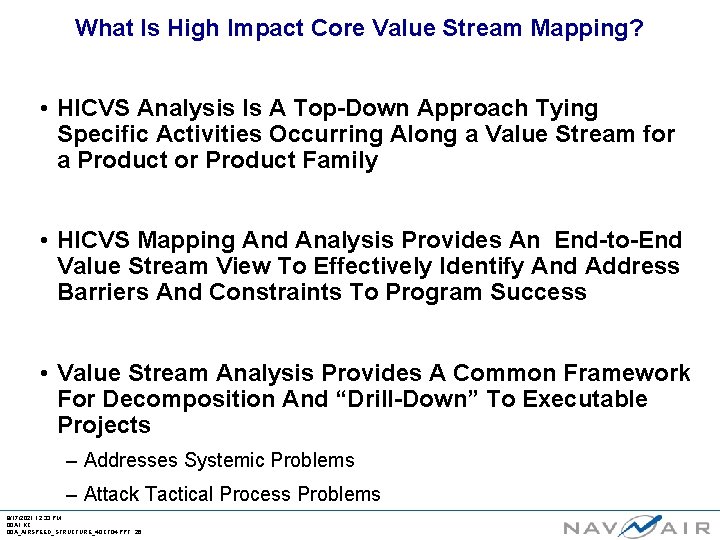 What Is High Impact Core Value Stream Mapping? • HICVS Analysis Is A Top-Down