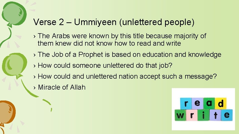Verse 2 – Ummiyeen (unlettered people) › The Arabs were known by this title