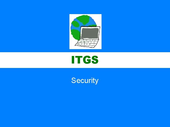 ITGS Security 