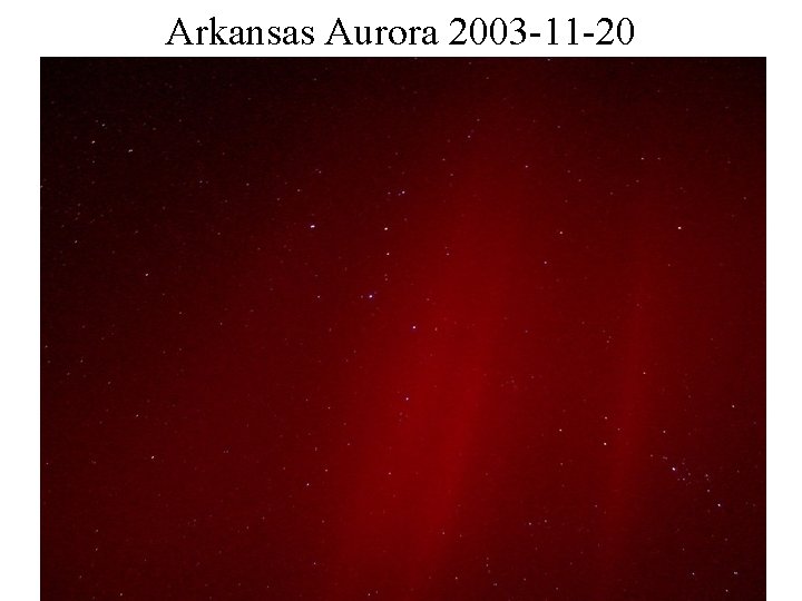 Arkansas Aurora 2003 -11 -20 