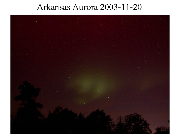 Arkansas Aurora 2003 -11 -20 