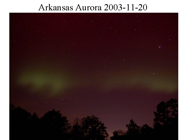 Arkansas Aurora 2003 -11 -20 