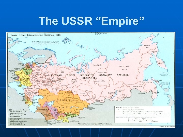 The USSR “Empire” 