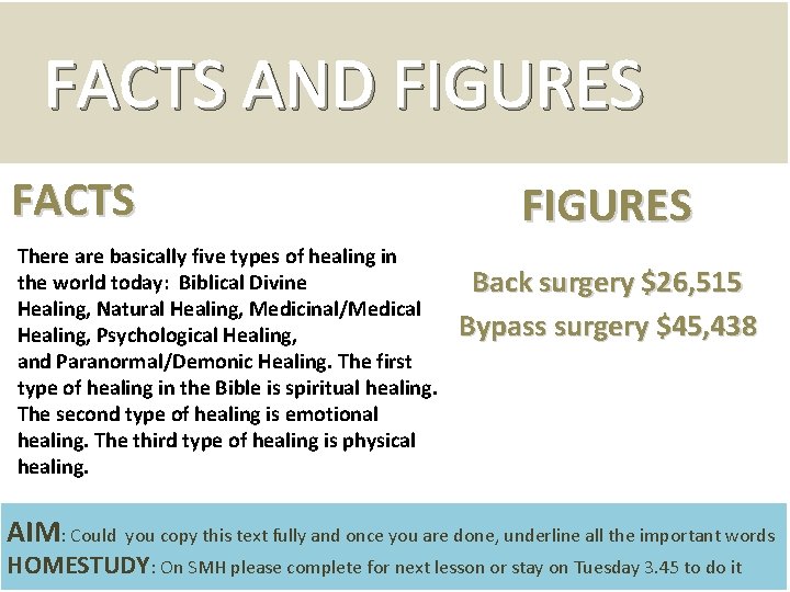 FACTS AND FIGURES FACTS There are basically five types of healing in the world