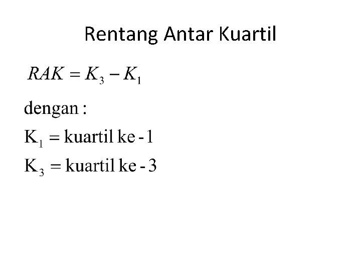 Rentang Antar Kuartil 