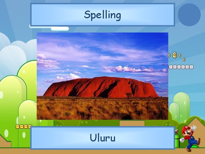 Spelling Uluru 