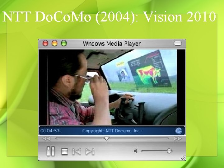 NTT Do. Co. Mo (2004): Vision 2010 