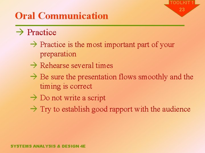 TOOLKIT 1 Oral Communication 23 à Practice is the most important part of your