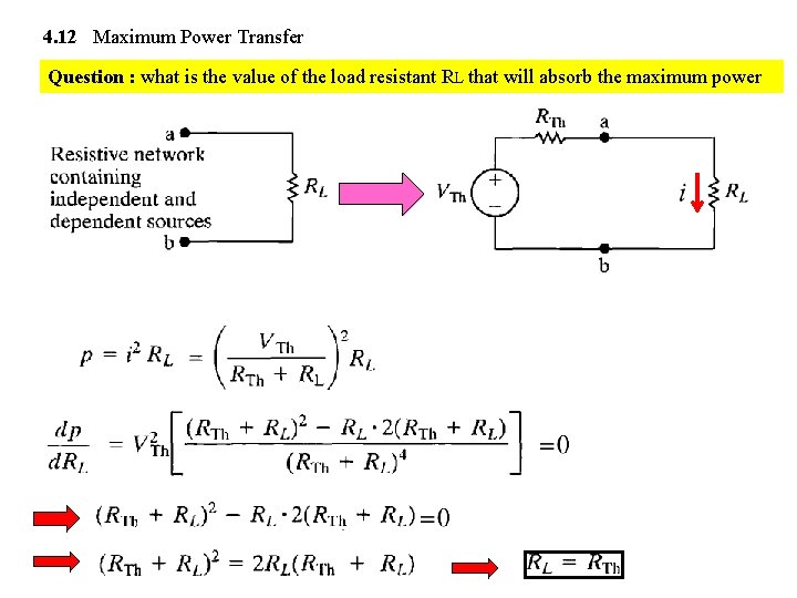 4. 12 Maximum Power Transfer Question : what is the value of the load