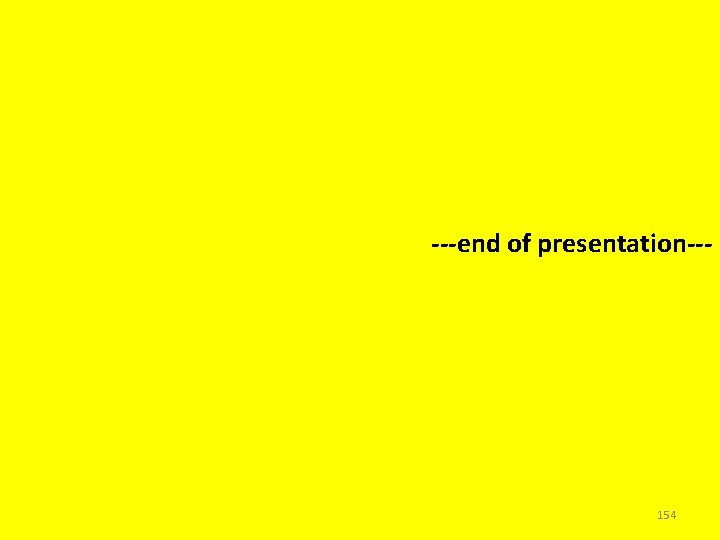 ---end of presentation--- 154 