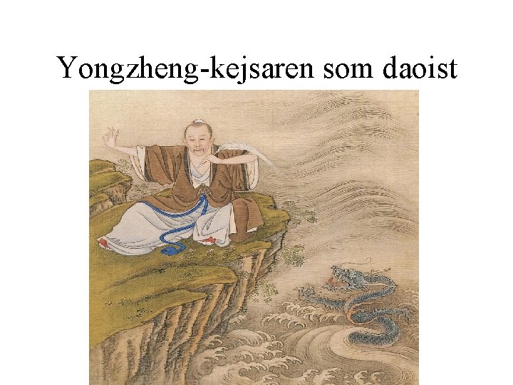 Yongzheng-kejsaren som daoist 