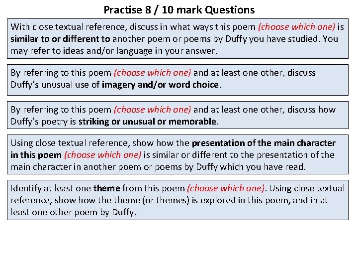 Practise 8 / 10 mark Questions With close textual reference, discuss in what ways Practise 8 / 10 mark Questions With close textual reference, discuss in what ways