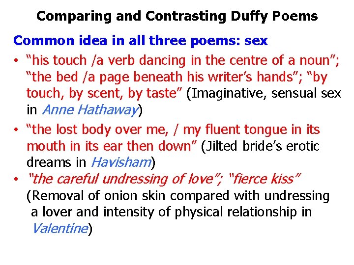 Comparing and Contrasting Duffy Poems Common idea in all three poems: sex • “his Comparing and Contrasting Duffy Poems Common idea in all three poems: sex • “his
