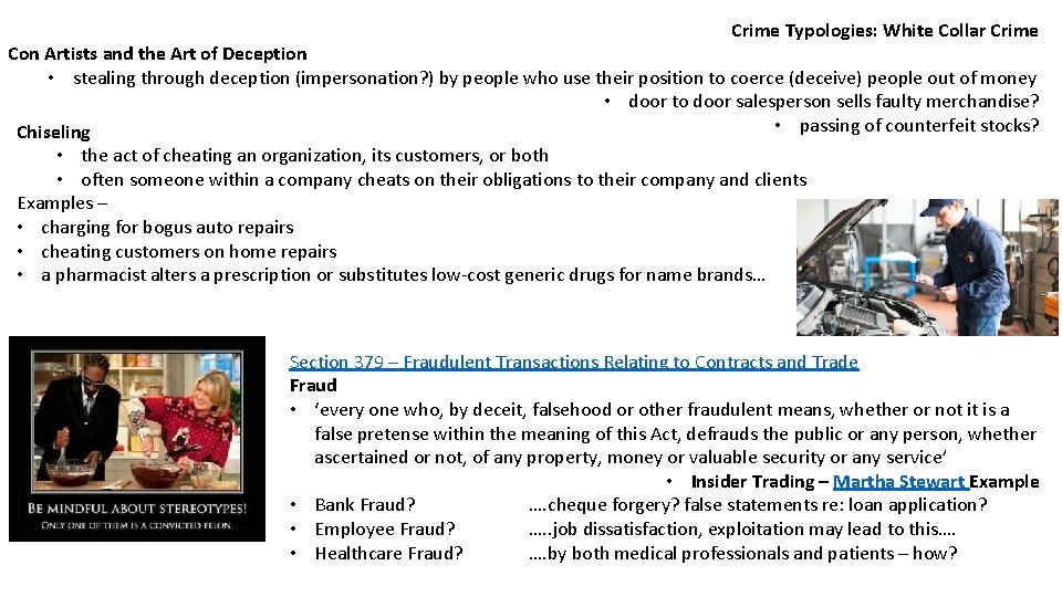 Crime Typologies: White Collar Crime Con Artists and the Art of Deception • stealing
