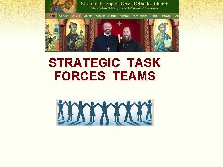 STRATEGIC TASK FORCES TEAMS 