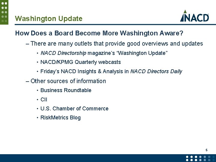 Washington Update How Does a Board Become More Washington Aware? – There are many