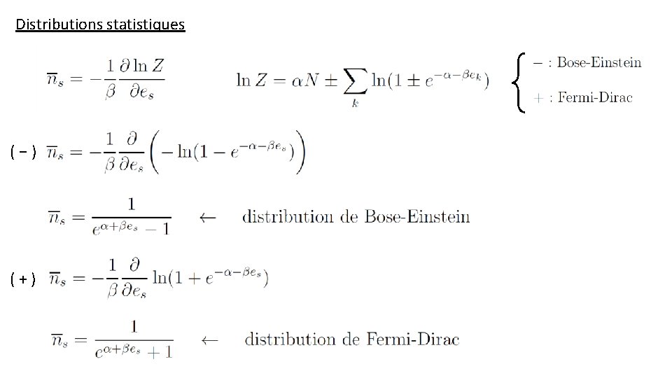 Distributions statistiques (−) (+) 