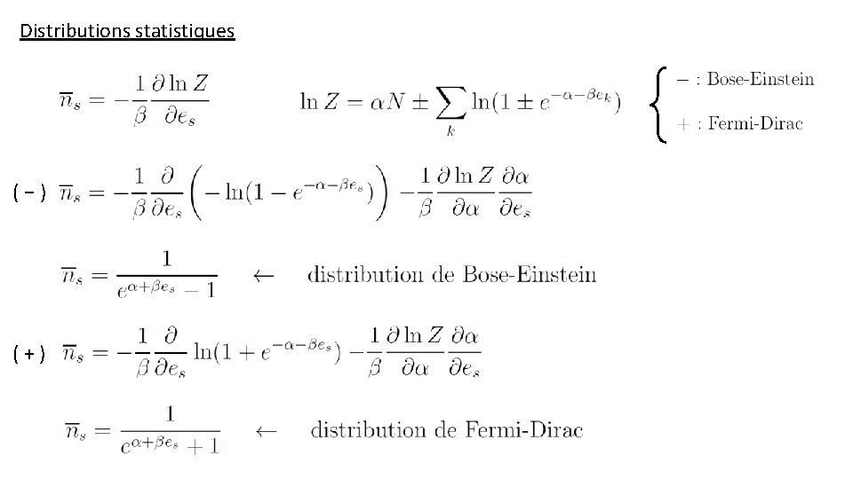 Distributions statistiques (−) (+) 