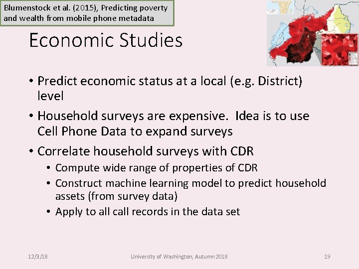 Blumenstock et al. (2015), Predicting poverty and wealth from mobile phone metadata Economic Studies