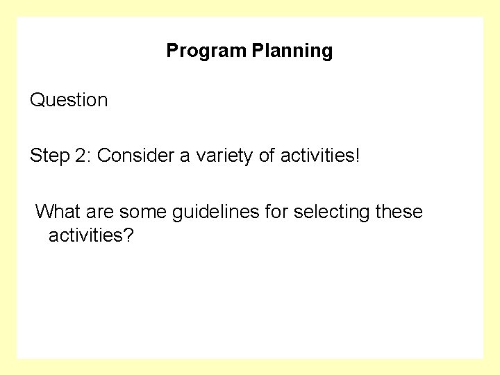 Program Planning Activity Ch 2 1 Personal Program Planning Setting Goals