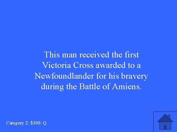 This man received the first Victoria Cross awarded to a Newfoundlander for his bravery